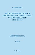 Biographisches Handbuch der preußischen Verwaltungs- und Justizbeamten 1740-1806/15