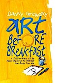 Art Before Breakfast