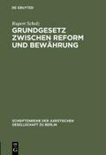 Grundgesetz zwischen Reform und Bewährung