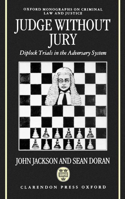 Judge Without Jury ’ Diplock Trials in the Adversary System ’ (Omclj)