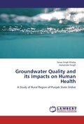 Groundwater Quality and its Impacts on Human Health