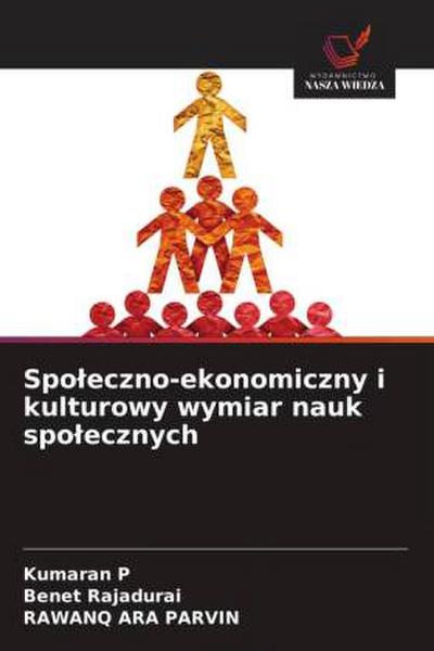 Spo¿eczno-ekonomiczny i kulturowy wymiar nauk spo¿ecznych