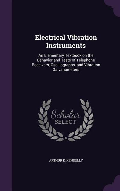 Electrical Vibration Instruments