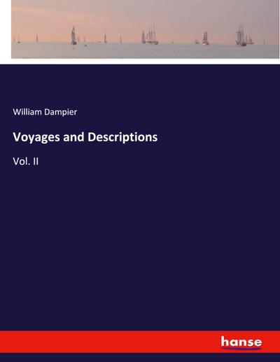 Voyages and Descriptions
