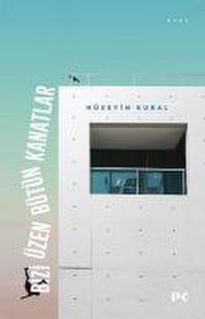 Bizi Üzen Bütün Kanatlar