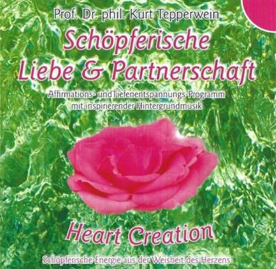 Schöpferische Liebe & Partnerschaft