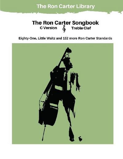 The Ron Carter Songbook - C Version - Trebel Clef