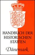 Handbuch der historischen Stätten Dänemark (Kröners Taschenausgaben (KTA))