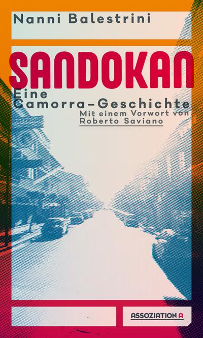 Sandokan: Eine Camorra-Geschichte