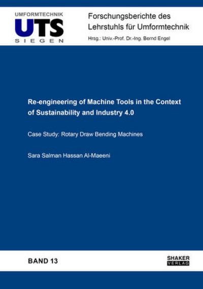Re-engineering of Machine Tools in the Context of Sustainability and Industry 4.0