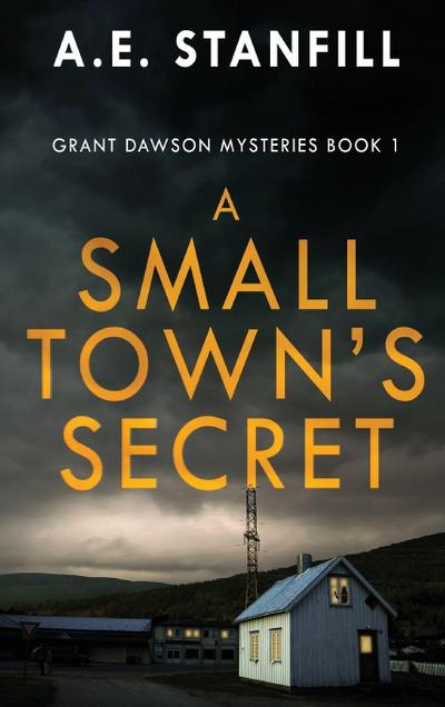 A Small Town’s Secret