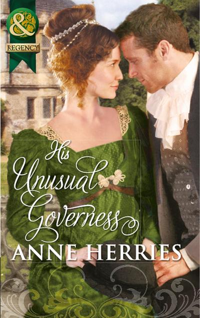 His Unusual Governess (Mills & Boon Historical)