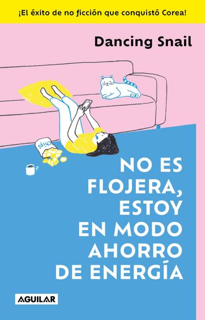No Soy Flojo, Estoy En Modo Ahorro de Energía / It´s Not Laziness. I’m on Energy-Saving Mode