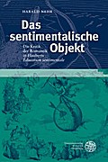 Das sentimentalische Objekt