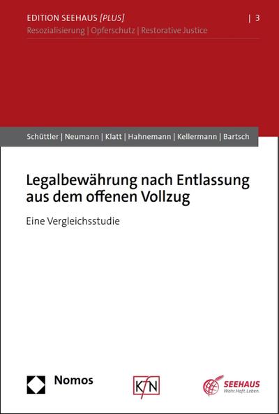 Legalbewährung nach Entlassung aus dem offenen Vollzug