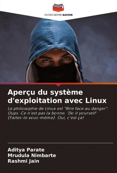 Aperçu du système d’exploitation avec Linux