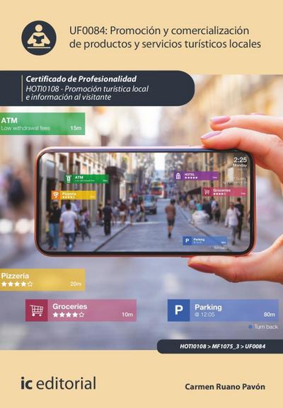 Promoción y comercialización de productos y servicios turíst