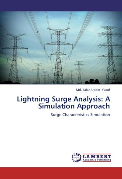Lightning Surge Analysis: A Simulation Approach