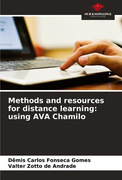 Methods and resources for distance learning: using AVA Chamilo