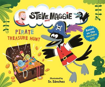 Steve and Maggie: Pirate Treasure Hunt