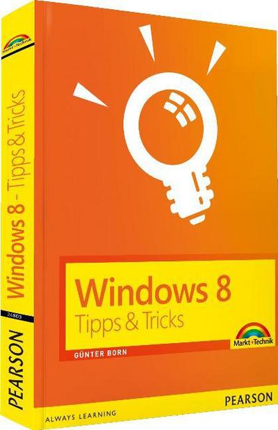 Born, G: Windows 8 - Tipps und Tricks