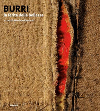 Burri. La ferita della bellezza