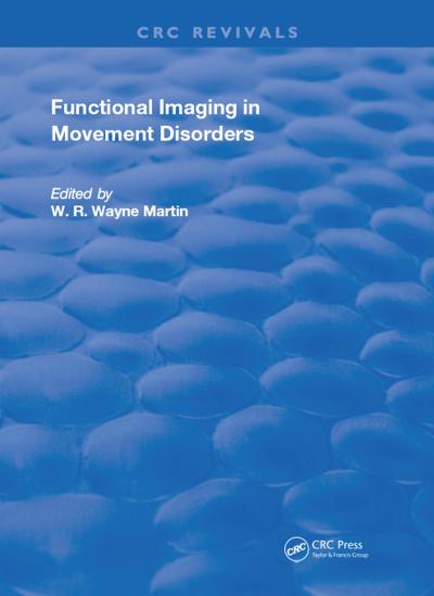Functional Imaging in Movement Disorders