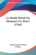 Le Monde Moral, Ou Memoires V2, Part 2 (1764)