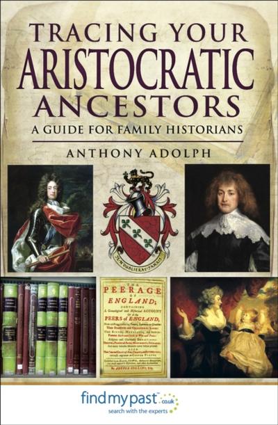 Tracing Your Aristocratic Ancestors