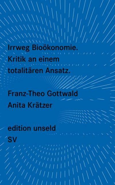 Irrweg Bioökonomie