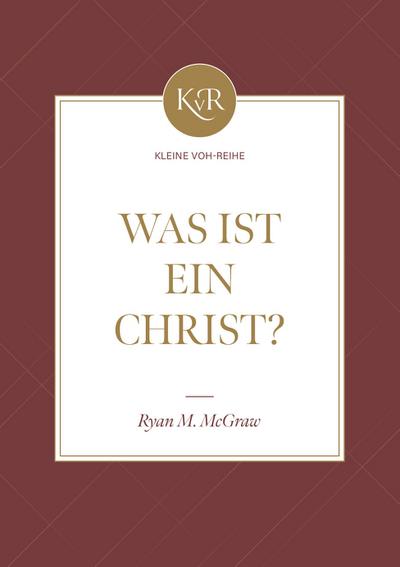 Was ist ein Christ?