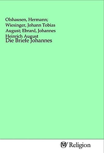 Die Briefe Johannes