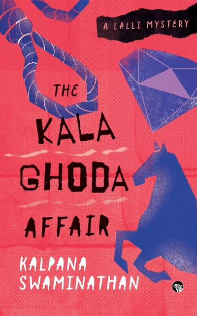 THE KALA GHODA AFFAIR A LALLI MYSTERY
