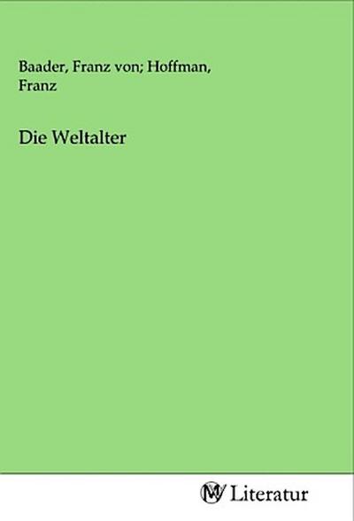 Die Weltalter