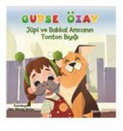 Jüpi ve Bakkal Amcanin Tonton Biyigi