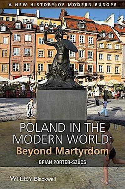 Poland in the Modern World