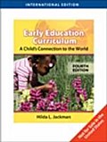 Early Childhood Curriculum: A Child’s Connection to the World