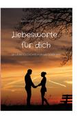 Liebesworte für dich