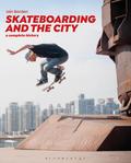 Skateboarding and the City