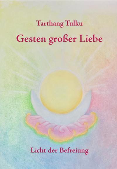 Gesten großer Liebe