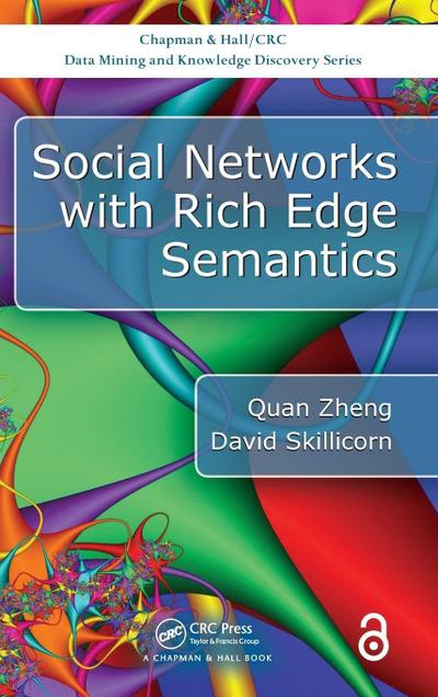 Social Networks with Rich Edge Semantics