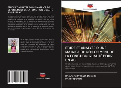 ÉTUDE ET ANALYSE D’UNE MATRICE DE DÉPLOIEMENT DE LA FONCTION QUALITÉ POUR UN AC