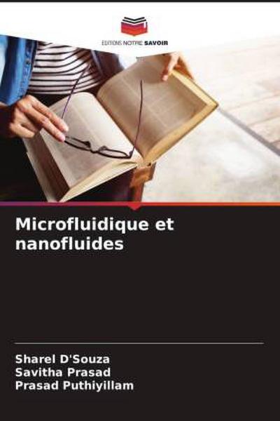 Microfluidique et nanofluides