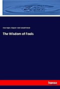 The Wisdom of Fools