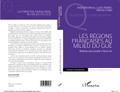 LES REGIONS FRANCAISES AU MILIU DU GUE - Plaidoyer pour acce