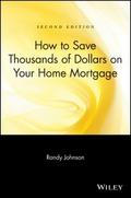 How to Save Thousands of Dollars on Your Home Mort