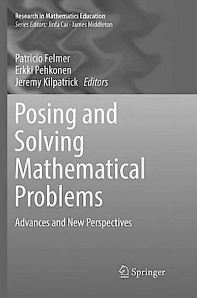 Posing and Solving Mathematical Problems