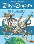 Zilly und Zingaro - Im Weltraum