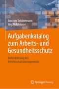 Aufgabenkatalog zum Arbeits- und Gesundheitsschutz