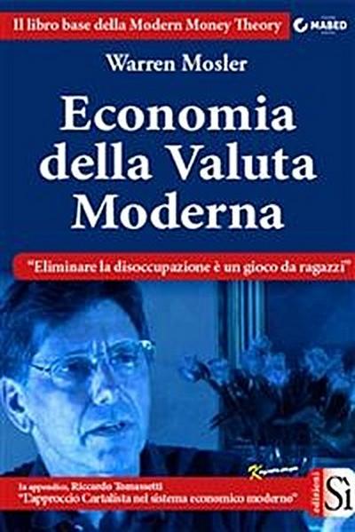 Economia della Valuta Moderna